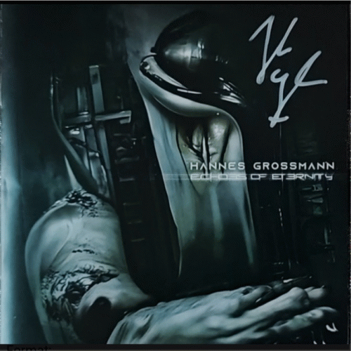 Hannes Grossmann : Echoes of Eternity